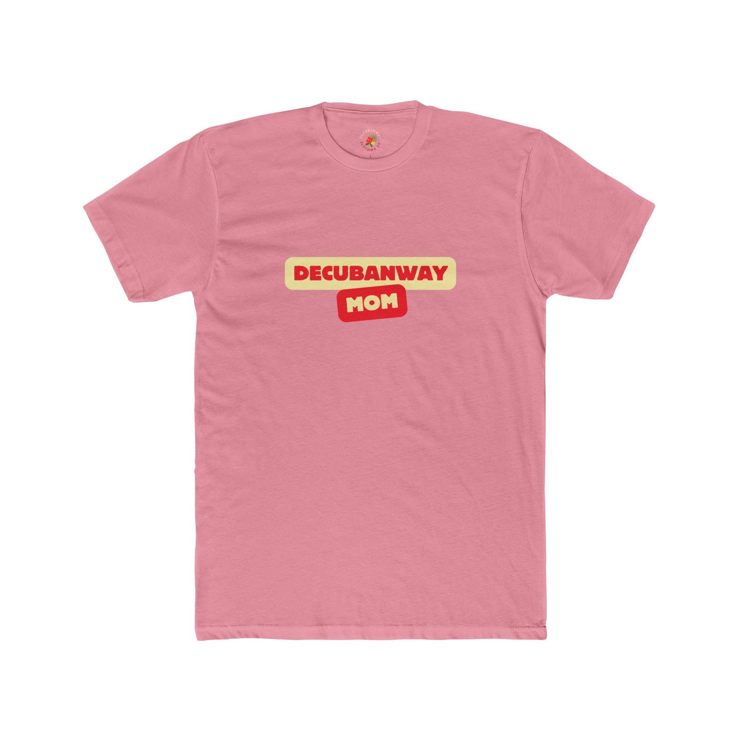 DeCubanWay Mom 2.0 Tee