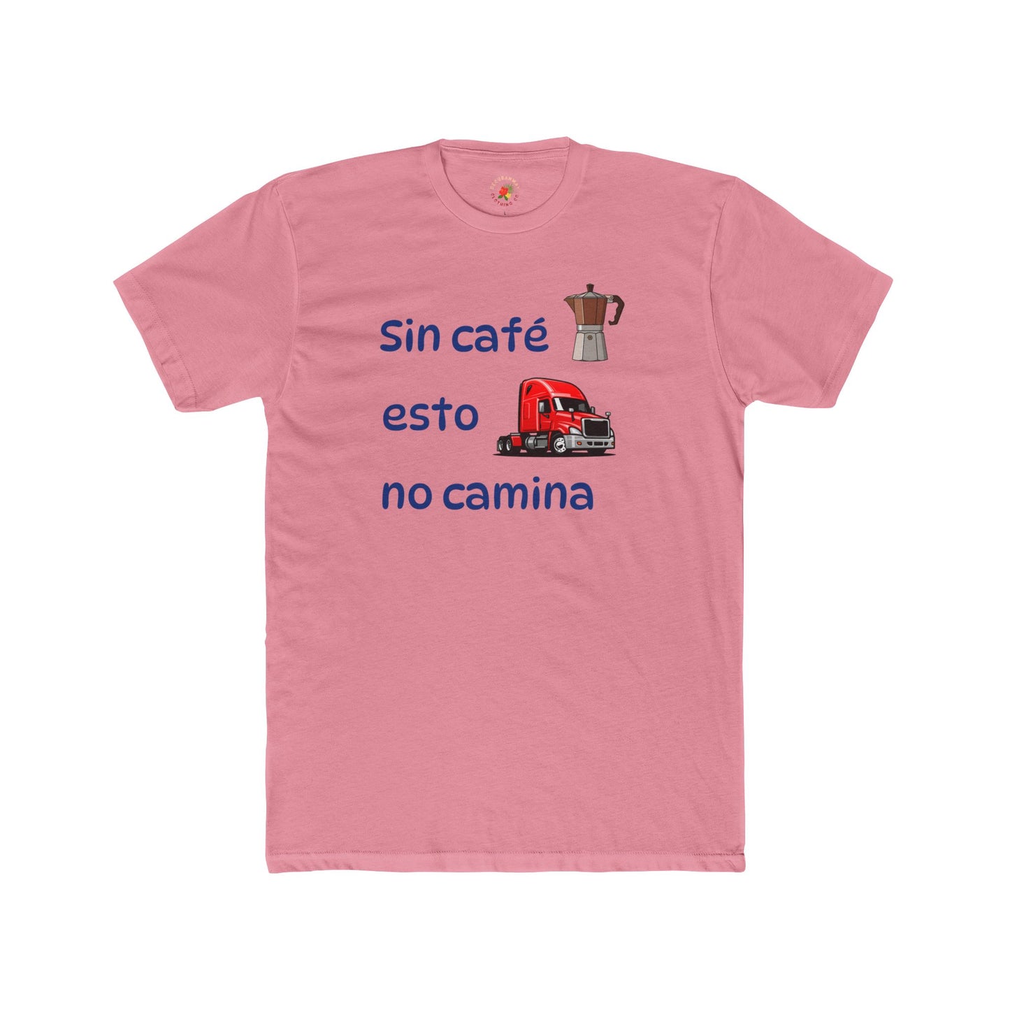 Sin café esto no camina - Spanish Coffee Truck T-Shirt